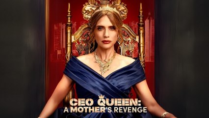 The CEO Queen’s Vengeful Heart Full Movie