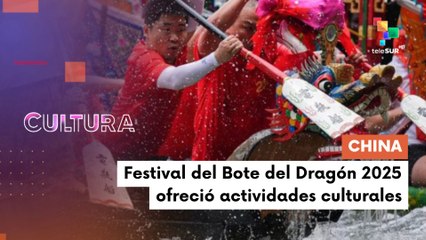 Culmina con éxito el Festival del Bote del Dragón CULTURA TE LO CUENTO 04-06-2025