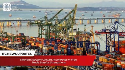 International Trade Council News Roundup ‑ 5th June 2025
