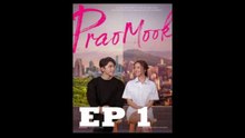 PRAOMOOK EPISODE 1 (english sub)