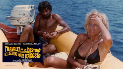 Travolti da un insolito destino nell'azzurro mare d'agosto (1974) HD