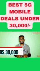 BEST 5G MOBILE DEALS UNDER 30000 #SHORT
