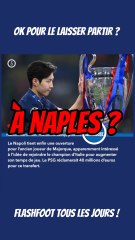 🚨 Un autre parisien pourrait PARTIR ! Le Napoli voudrait recruter Kang In Lee …