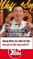 Quang Minh xác nhận tái hôn, đón quý tử ở tuổi 64