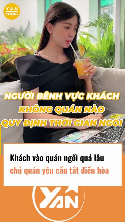 Khách vào quán ngồi quá lâu liền bị chủ quán yêu cầu tắt điều hoà
