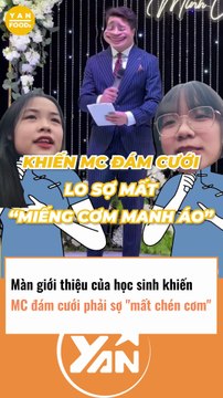 Màn giới thiệu của học sinh khiến MC đám cưới sợ mất chén cơm