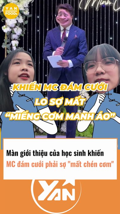 Màn giới thiệu của học sinh khiến MC đám cưới sợ mất chén cơm
