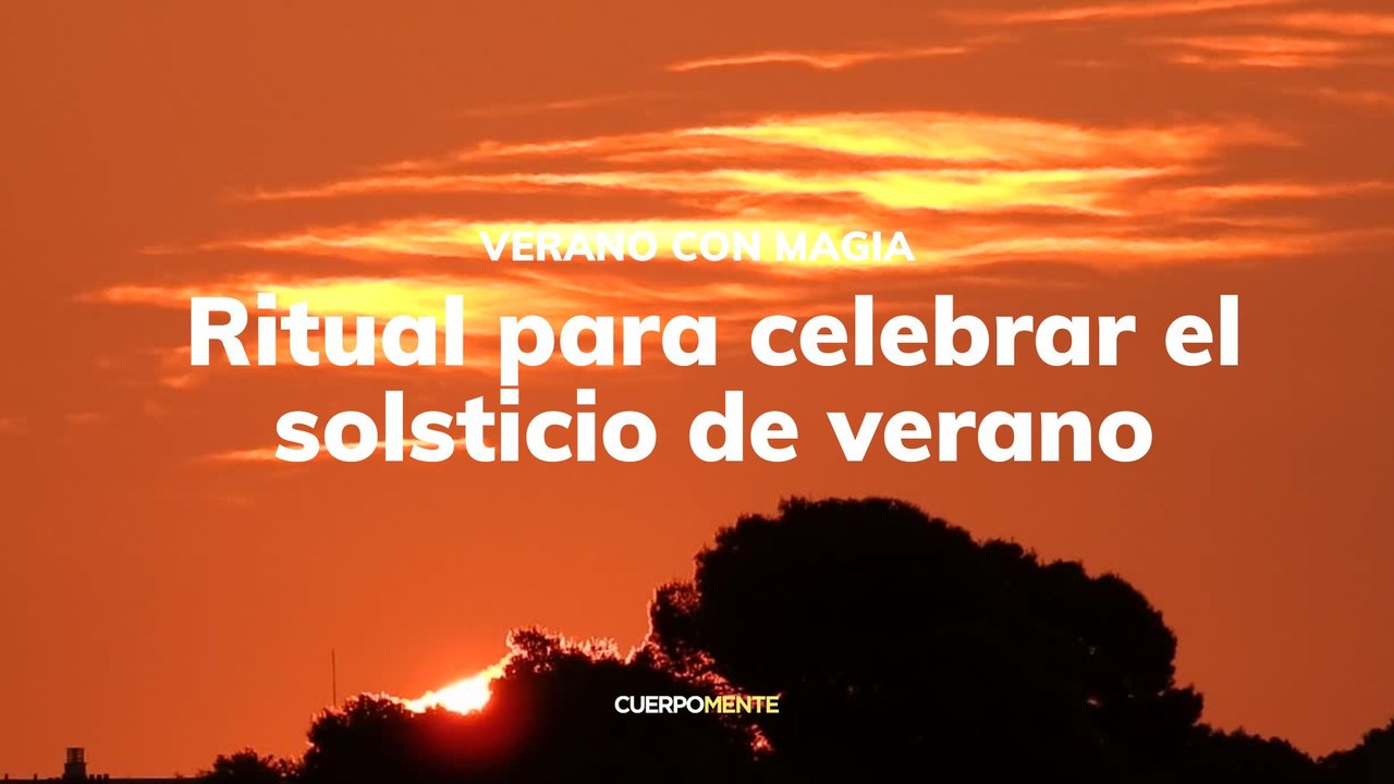 Ritual para celebrar el solsticio de verano