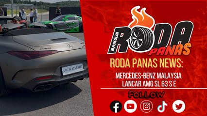 Mercedes-Benz Malaysia Lancar AMG SL 63 S E, Roda Panas News
