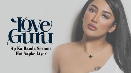 Ap Ka Banda Serious Hai Aapke Liye? | Love Guru | Mathira
