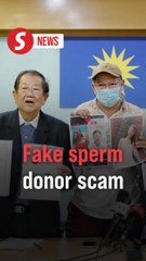 Retiree’s RM161,000 vanishes in sperm donor scam