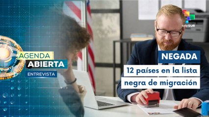 Entrevista | EE.UU. restringe el ingreso de migrantes