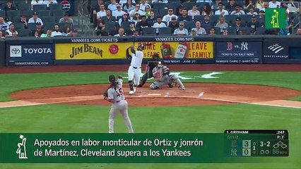 "Apoyados en labor monticular de Ortiz y jonrón de Martínez, Cleveland supera a los Yankees "