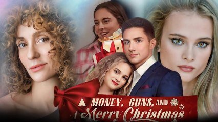 Watch Money, Guns, And A Merry Christmas Full Chinese Drama - DramaFren