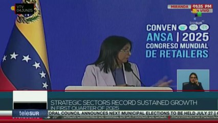 Venezuela, strategic sectors record sustained growth in first quarter of 2025