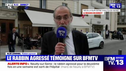"Je vais bien": le rabbin Elie Lemmel, agressé à Neuilly-sur-Seine, réagit sur BFMTV