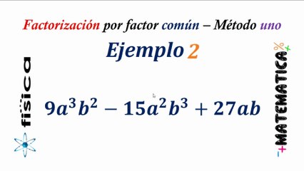 Factorización por factor común - Ejemplo 2 (Método uno)