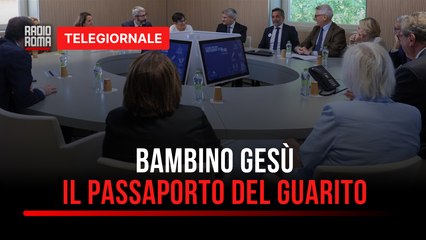Bambini guariti dal cancro: arriva il Passaporto del Guarito dell’Ospedale Bambino Gesù di Roma