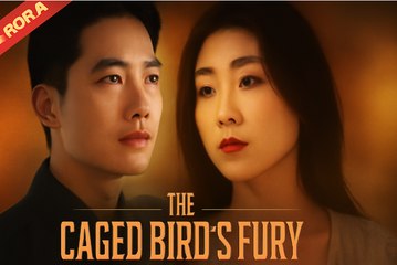 The Caged Bird's Fury - FULL MOVIES ENGLISH SUB