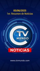 1er. Resumen de Noticias 05-06-2025