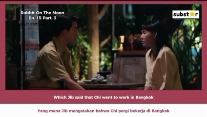 [ENG-INDO SUB] Rabbit On The Moon Ep.15 Part.3