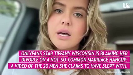 OnlyFans' Tiffany Wisconsin Blames Divorce on Video of Her With 20 Men