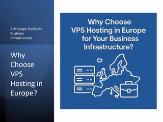 Is European VPS Hosting Right for Your Business Infrastructure?