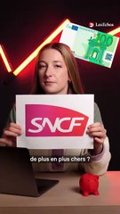 La SNCF remplit-elle ses caisses avec ses billets de plus en plus chers ?