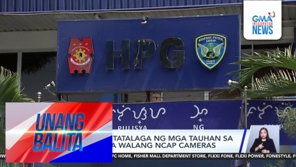 PNP-HPG, magtatalaga ng mga tauhan sa mga lugar na walang NCAP cameras | Unang Balita