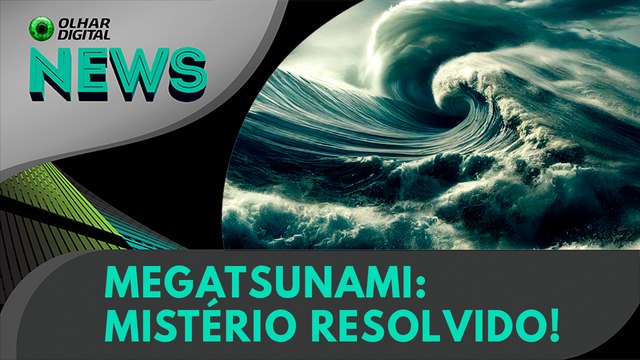 Megatsunami de 200m sacudiu a Terra - e agora sabemos tudo! | 05/06/2025 | #OlharDigital