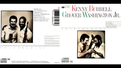 KENNY BURRELL & GROVER WASHINGTON Jr...01 - Soulero