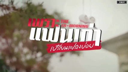 The Ex-Morning Episode 3 Engsub #BL