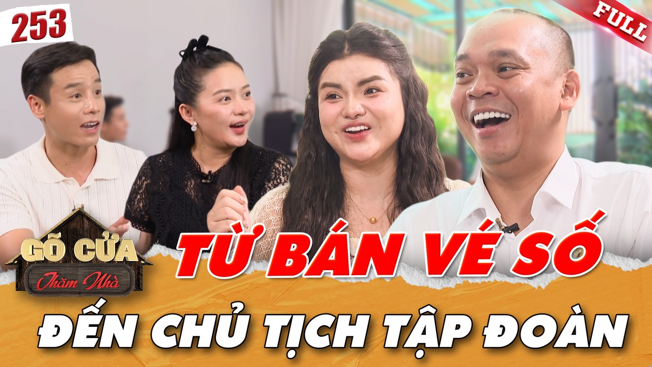 Gõ Cửa Thăm Nhà - Tập 253