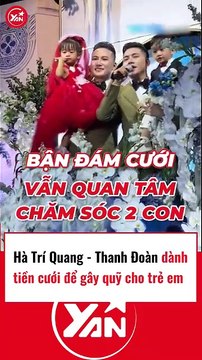Hà Trí Quang và Thanh Đoàn để tiền cưới đi từ thiện