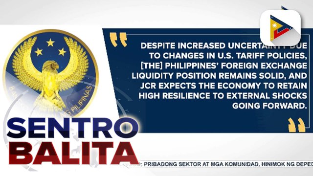 'A-' credit rating ng Pilipinas, pinagtibay ng Japan Credit Rating Agency; BSP at DOF, tiniyak na paiigtingin pa ang katatagan ng financial stability ng bansa