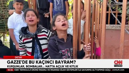 KURŞUNLAR, BOMBALAR, AÇLIK, KITLIK... Gazze'de bu kaçıncı bayram?