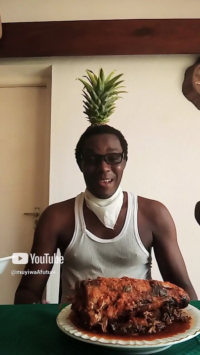 Mr Pineapple Man 🤣 want to swallow Fufu _Akpu_ with fresh buka eforiro