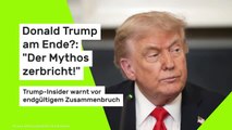 Donald Trump am Ende?: 