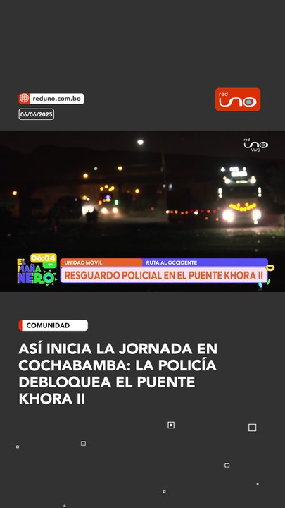 DESBLOQUEO EN PUENTE KHORA II