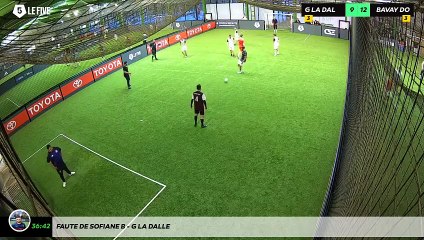 Faute de Sofiane B - G La Dalle