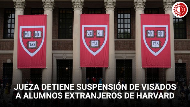 Jueza detiene suspensión de visados a alumnos extranjeros de Harvard