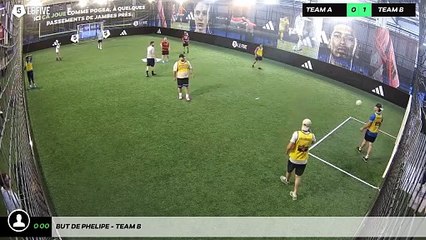 But de Phelipe - Team B