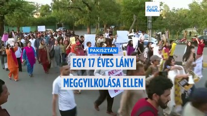 Tüntetéssel tiltakoztak egy 17 éves lány meggyilkolása miatt Iszlámábádban