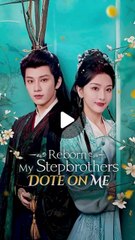 reborn my step brothers dote on me