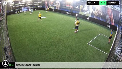 But de Phelipe - Team B