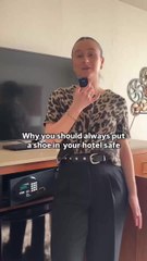 Why You Should Always Put A Shoe In Your Hotel Safe