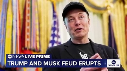 President Trump and Elon Musk feud explodes