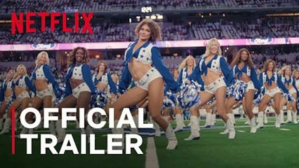 AMERICA’S SWEETHEARTS: Dallas Cowboys Cheerleaders | Season 2 Official Trailer | Netflix