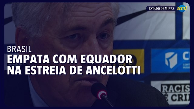 Brasil empata com Equador pelas Eliminatórias na estreia de Ancelotti