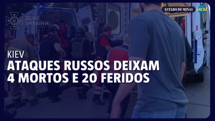 Ataques russos contra Kiev deixam 4 mortos e 20 feridos
